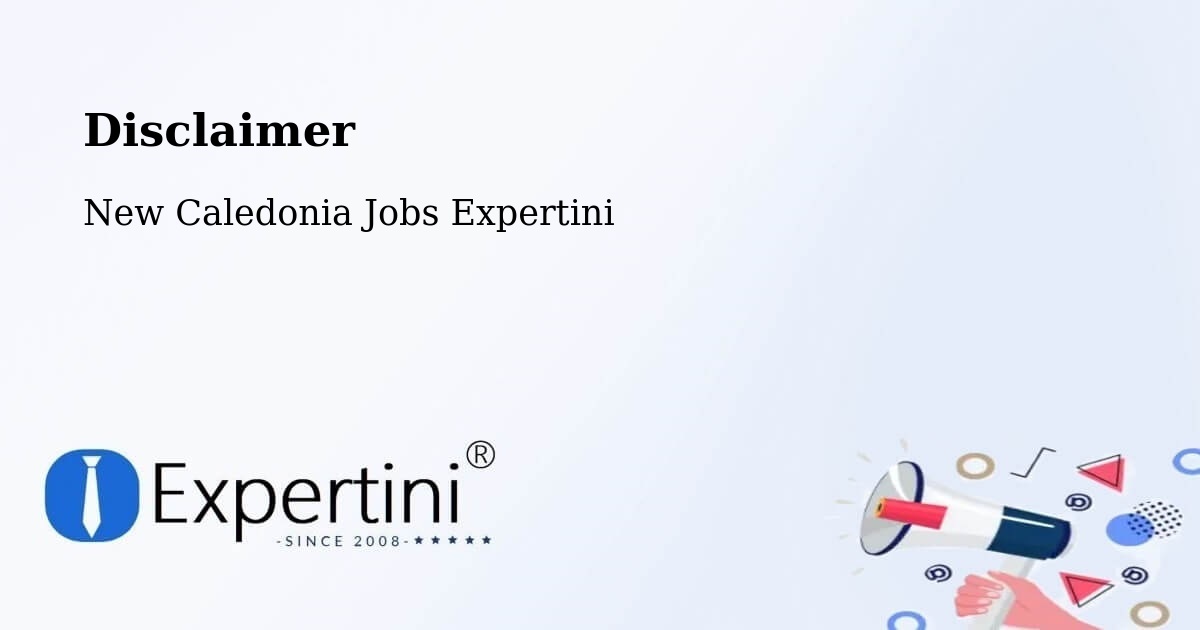 Disclaimer – Noéli - New Caledonia Jobs Expertini