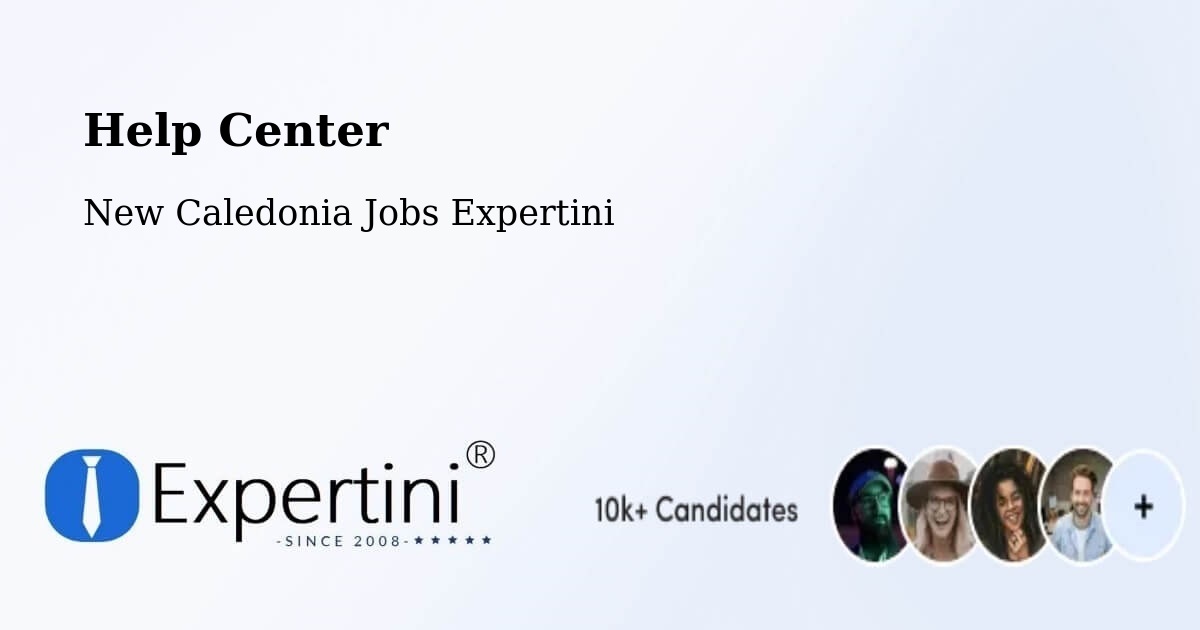 Help Center – Noéli - New Caledonia Jobs Expertini