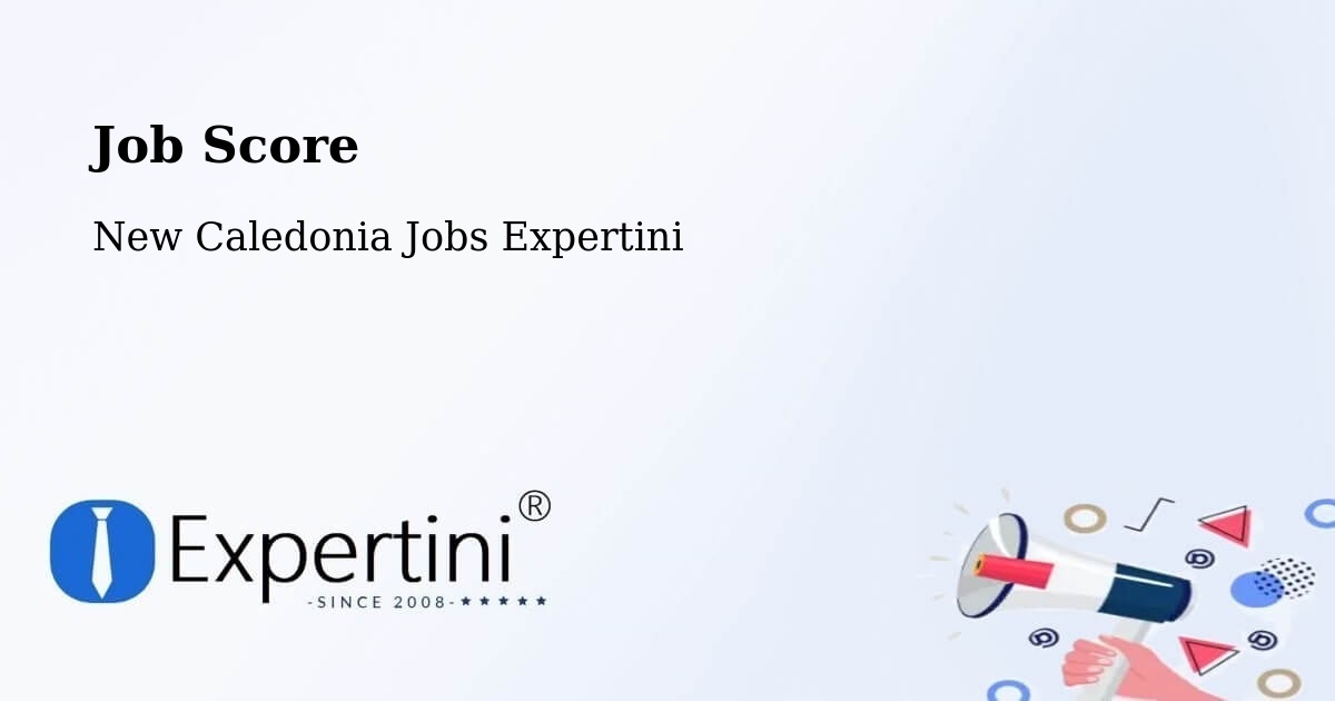 Job Score & Job Description Score Tool – Noéli - New Caledonia Jobs Expertini